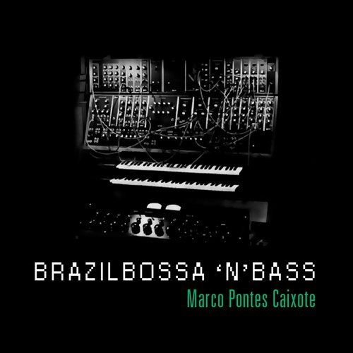 Brazilbossa 'N Bass