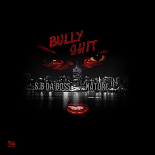 Bully Shit