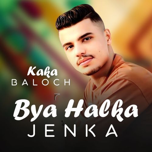Bya Halka Jenka