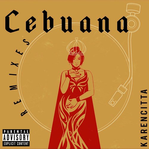 Cebuana (The Remixes)