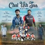 Chal Uth Jaa