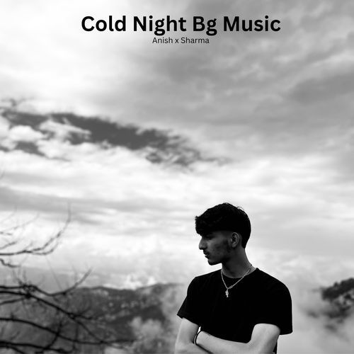 Cold Night Bg Music