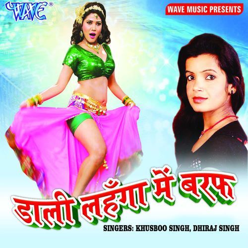 Dala Lahanga Me Baraf