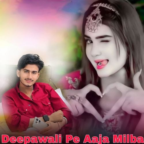 Deepawali pe Aaja Milba