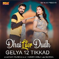 Dhai Liter Dudh Gelya 12 Tikkad-RQUcRjhafAI