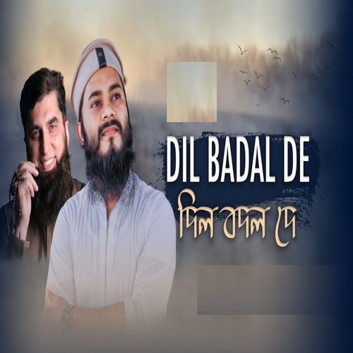 Dil Badal De