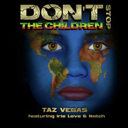 Don't Stop the Children (Acoustic Version) [feat. Irie Love & Notch] cover art