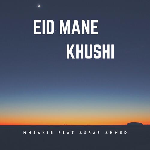 Eid Mane Khushi