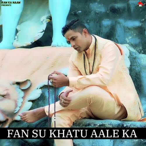 Fan Su Khatu Aale Ka