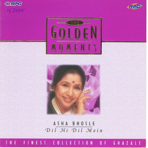 Golden Moments - Asha Bhosle Dil Hi Dil Main