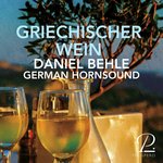 Griechischer Wein (Arranged for Tenor & Horn Quartet by Alexander Krampe)
