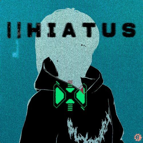 Hiatus