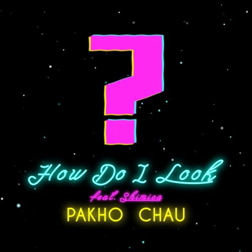 How Do I Look (feat. Shimica)_poster_image