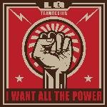I Want All The Power
