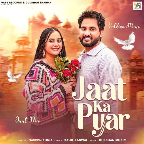Jaat Ka Pyar (Feat. Gulshan Music, Jaat Nia)