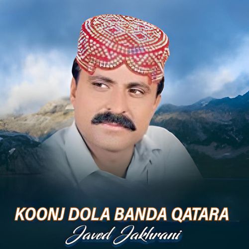 Koonj Dola Banda Qatara