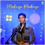 Maleye Maleye Reprised Version (From &quot;Salaga&quot;)