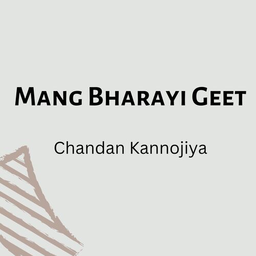 Mang Bharayi Geet