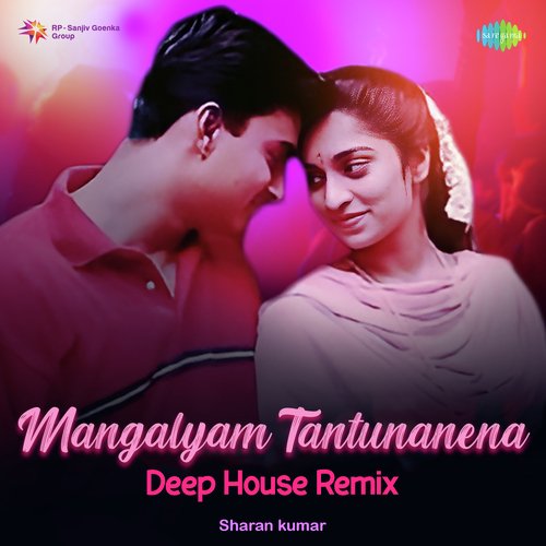 Mangalyam Tantunanena - Deep House Remix