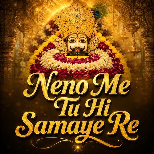 Neno Me Tu Hi Samaye Re