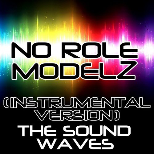 No Role Modelz (Instrumental Version)