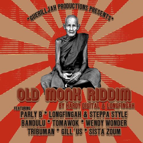 Old Monk Riddim by Hardy Digital & Longfingah (Guerilljah Productions Presents)