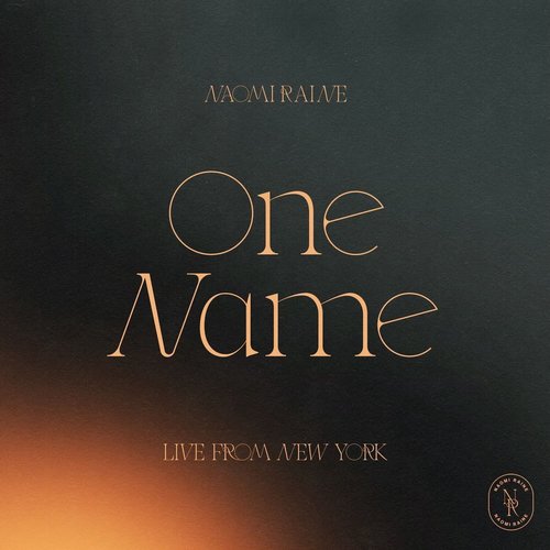 Naomi Raine – One Name (Jesus) [Live] Lyrics | Genius Lyrics