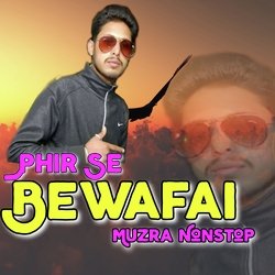 Phir Se Bewafai Muzra Nonstop-CTgzaBVfX1Y