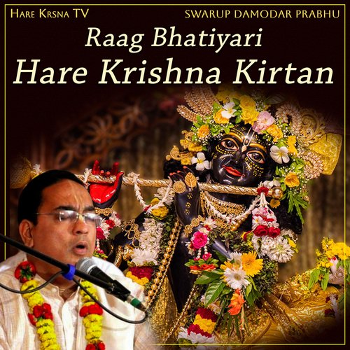 Raag Bhatiyari Hare Krishna Kirtan