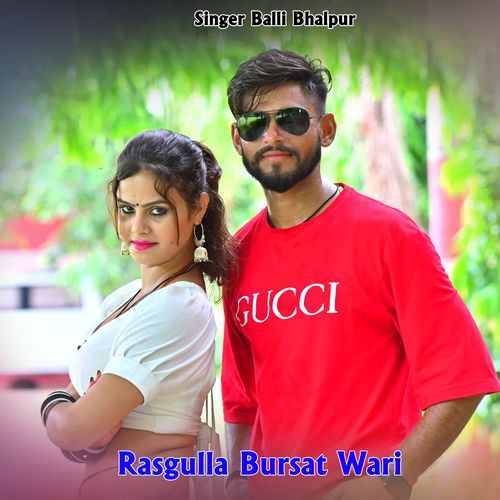 Rasgulla Bursat Wari