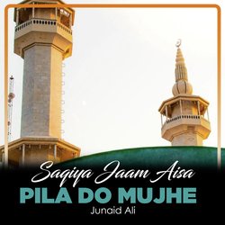 Saqiya Jaam Aisa Pila Do Mujhe