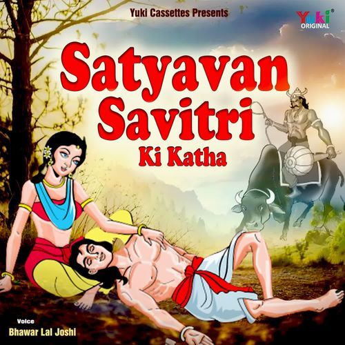 Satyavan Savitri Ki Katha