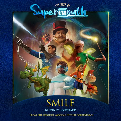 Smile (Original Motion Picture from &quot;the Rise of SuperMouth&quot;)_poster_image