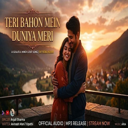 Teri Bahon Mein Duniya Meri