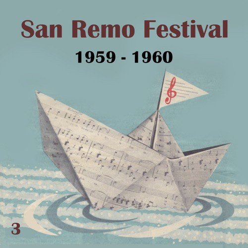 The Italian Song  / San Remo Festival, Volume 3 (1959 - 1960)