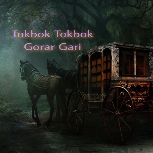 Tokbok Tokbok Gorar Gari
