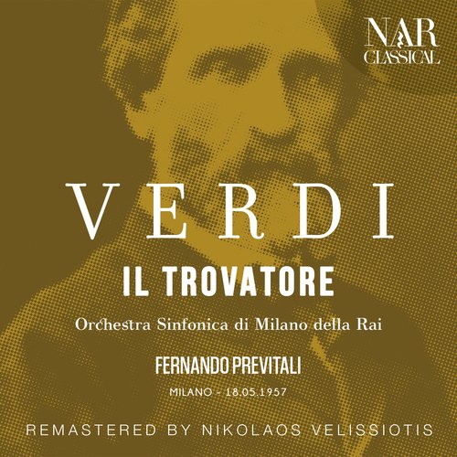 Verdi: Il Trovatore