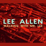 Walkin' with Mr. Lee