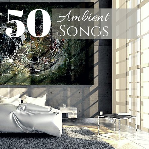 Deep Sleep To Fight Insomnia Song Download From 50 Ambient Songs Background Electronic Music For Lounge Living Room Bedroom Jiosaavn