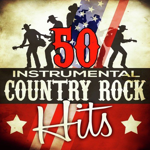 50 Instrumental Country Rock Hits