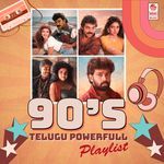 90'S Telugu Power Playlist