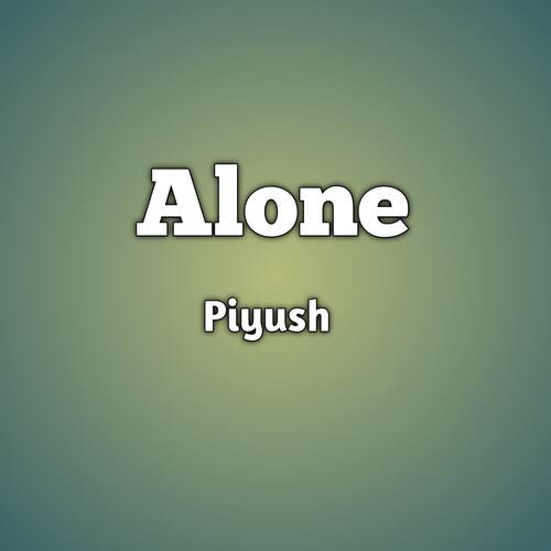 Alone