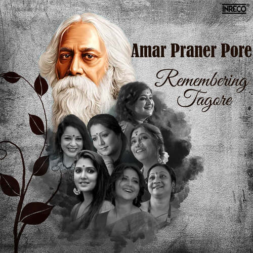 Amar Praner Pore - Remembering Tagore