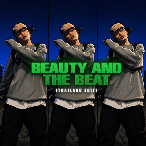 Beauty and a Beat (Thailand Version)