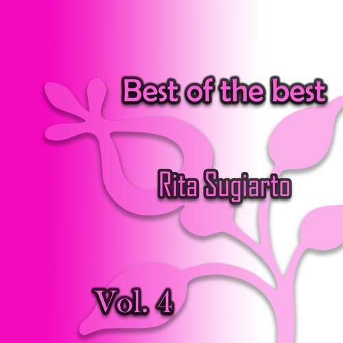 Best of the best Rita Sugiarto, Vol. 4