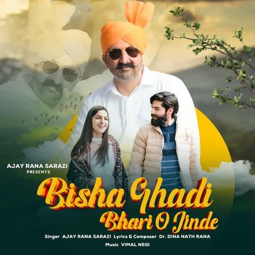 Bisha Ghadi Bhari O Jinde