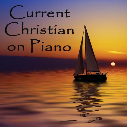 Current Christian on Piano