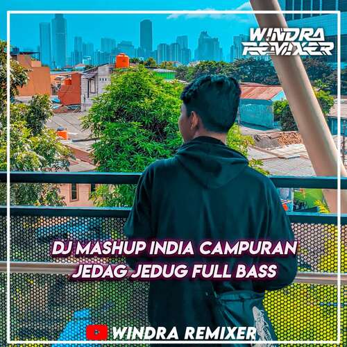 DJ INDIA CAMPURAN JEDAG JEDUG FULL BASS -Inst cover art