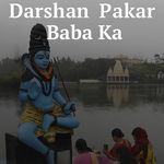 Darshan Pakar Baba Ka
