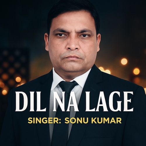 Dil Na Lage